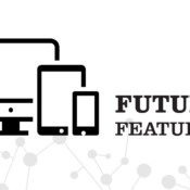 Future Site Features